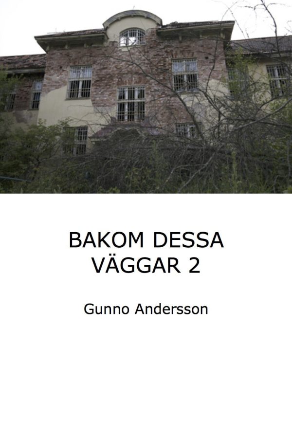 Bakom dessa väggar. Del 2 on Sale