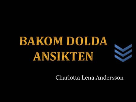 Bakom dolda ansikten Online Sale