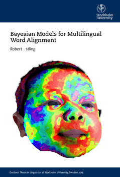 Bayesian Models for Multilingual Word Alignment For Cheap