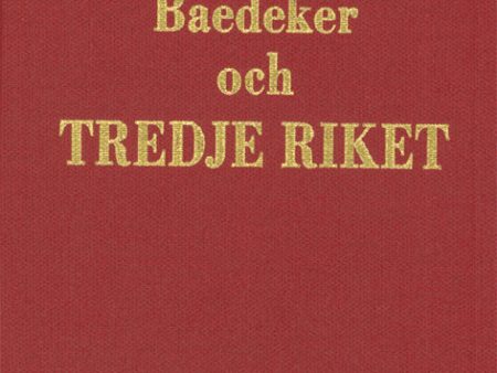 Baedeker och tredje riket : Jämte Polen Supply