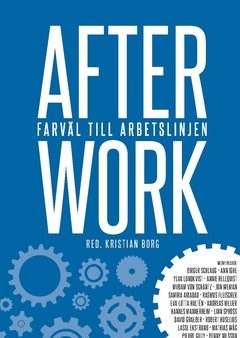 After work : farväl till arbetslinjen Online Sale