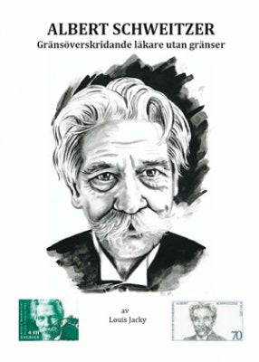 Albert Schweitzer : gränsöverskridande läkare utan gränser For Cheap